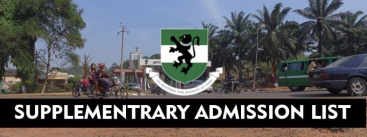 University of Nigeria Nsukka (UNN) 2025/2026 Supplementary Admission List Is Out