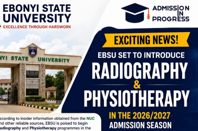 EBSU Introduces Radiography and Physiotherapy Programmes in the 2026/2027 Admission Season