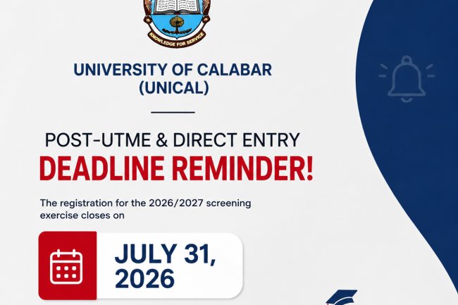 UNICAL 2026/2027 Post-UTME Registration Deadline: Candidates Have Until July 31