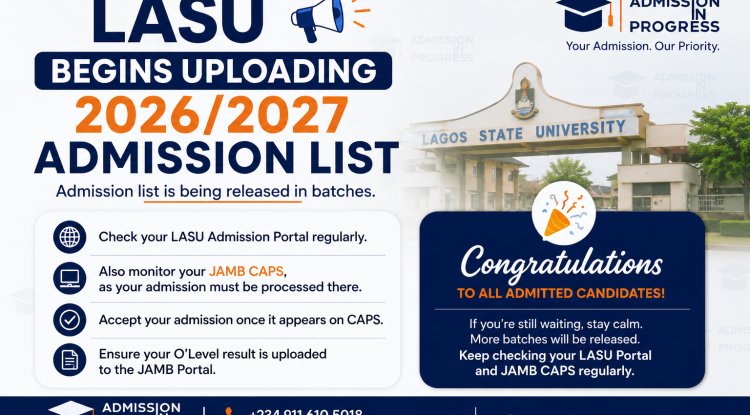 LASU Begins Uploading 2026/2027 Admission List on Admission Portal